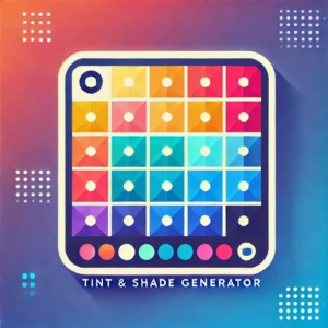 Tint and Shade Generator